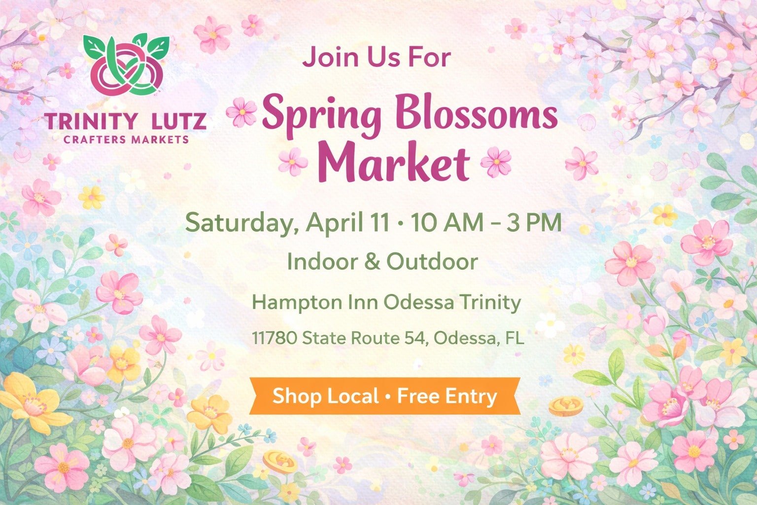 Trinity Lutz Crafters Markets presents Spring Blossoms Market event details surrounded by flowers